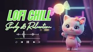 Lofi Chill Study & Relaxation &ndash; Focus Serenity &ndash; Candlelight Ambience | 1 Hour