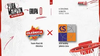 Team-Plast KK Oleśnica - ECO Sudety Jelenia G&oacute;ra (2 LM)