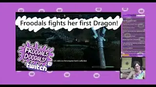 Froodals fights her first Dragon! (Skyrim Twitch livestream)