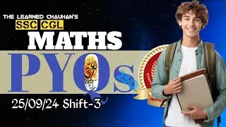 Maths PYQ Series | SSC CGL 2024 Tier-1 | 25/09/2024 Shift-3