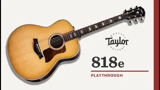Taylor Guitars | 818e | Playthrough Demo