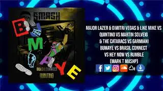 Watch Out For This vs Brasil Connect vs Hey Now vs Rumble (Mark T Mashup)