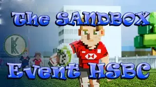 The Sandbox event HSBC Прохождение с озвучкой. 100% All Quests 10/10