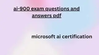 Effective ai 900 exam questions and answers pdf from DumpsQueen professionals