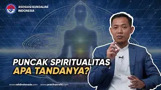 Benarkah Kundalini Aktif Menandakan Puncak Spiritualitas Seseorang | MASTER ROHIM