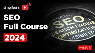 🔥Complete SEO Course for Beginners: Learn to Rank #1 in Google | 🔴LIVE | SEO 2026 | Simplilearn