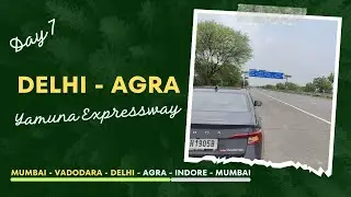 Exploring Yamuna Expressway | Toll | Speed | Delhi to Agra via Yamuna Expressway | Travidiction