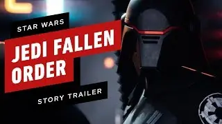 Star Wars: Jedi Fallen Order - Official Story Trailer