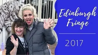 Edinburgh Fringe 2017