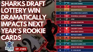 Sharks Draft Lottery Win IMPACTS Next Year's Rookies, 2023 Trilogy Checklist & Card Designs & More!