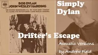 Drifter's Escape by Bob Dylan