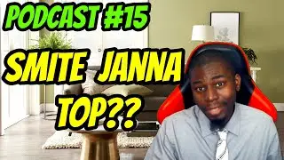 Coach Blaker's Podcast #15: Janna Top With Smite