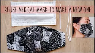 REUSE An Old Medical Mask To Make A New Fabric Face Mask | Nose Wire-Filter Pocke Face Mask DIY