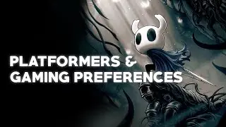 I Hate Plaformers: A Look at Gaming Preferences.