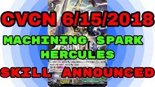 CVCN 6/15/2018- Machining Spark Hercules skill announced