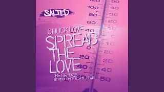 Spread the Love (Jamie Lewis Purple Funk Mix)
