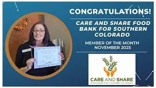 November 2025 Member of the Month: Care and Share Food Bank for Southern Colorado