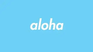 aloha