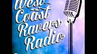 West Coast Ravers Radio Episode 1: Poeville