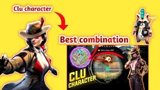 Clu character best skills combination | Free Fire clu character New combination