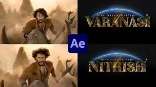 Varanasi Movie Title Card in Aftereffects || Varanasi Title Card - Fans Edition🔥|| Nithish Fx