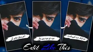 How To Make Eid Poetry Video | Eid Shayari Video On Mobile | Capcut Video Editing