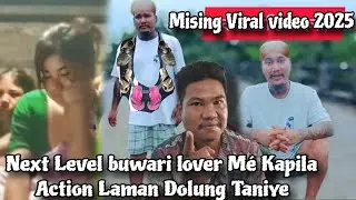 Next Level m&eacute; Buluk Dolung Taniye Kapila Action Ko Lalaman Mising Viral Video 2025 Jonai SILAPOTHER 