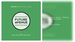 Kolleyio, Juliana  - Serenity (Bynomic Remix) [Future Avenue] #progressivehouse