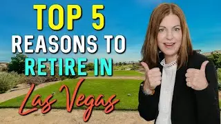 5 Reasons to Retire in Las Vegas, Nevada