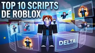 TOP 10 SCRIPTS/DELTA ROBLOX👾