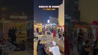 Karachi Or Uske Khane ❤️😍 #streetfood #food #foodie #pakistanifood