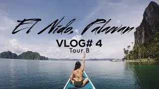 GoPro Travel Vlog#4 - El Nido, Palawan (Tour B)