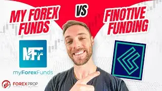 Which prop firm is better? My Forex Funds VS Finotive Funding