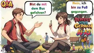 🚀🇩🇪 Boost Your German Perfect Tense Skills with 100 Q&A! | A1&ndash;A2 German Made Easy