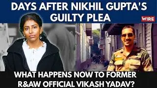 Days After Nikhil Gupta's Guilty Plea, Government Stays Silent on Pannun Case