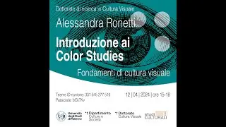 Alessandra Ronetti -  Introduzione ai color studies