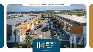 Eleven 41 Business Center | Montego Bay&rsquo;s Premier Logistics & Commercial Hub