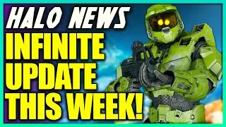 BIG Halo Infinite Update THIS WEEK and Halo MCC Custom Game Browser Flight! Halo News