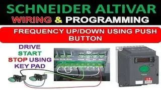 🔴 Schneider altivar drive parameter setting | speed/frequency up down using push button | Hindi