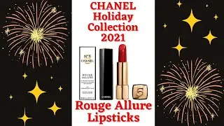 CHANEL Holiday Collection 2021 - Chanel No 5 Rouge Allure Lipsticks UNBOXING #SHORTS