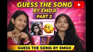 GUESS THE SONG BY EMOJI (PART2) |saritavlogs| |guessthesong|@anitakhanal47