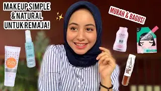 MAKEUP NATURAL UNTUK REMAJA (+TIPS BIAR GA KELIATAN TUA😝)