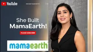 From Worried Mom to CEO &ndash; The Real Mamaearth Story of Ghazal Alagh