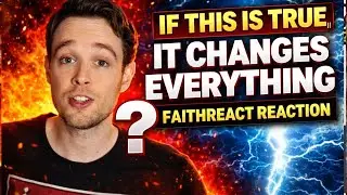 Has Anything Changed in 2,000 Years, Faithreact Reacts