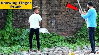 Showing Finger Prank | Part 7 | Prakash Peswani |