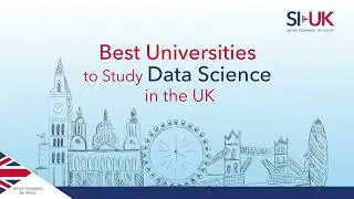 Best Universities to Study Data Science in the UK