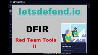 DFIR - Red Team Tools 2