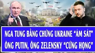Thế giới hôm nay 31/12: Nga tung bằng chứng Ukraine “ám sát ông Putin”, ông Zelensky “cứng họng”