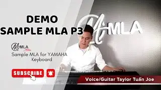 Demo Sample MLA P3 - SAMPLE MLA - Sample YAMAHA hay nhất - MLA Team