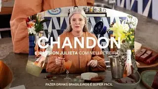 Comunidade Chandon - Passion de Julieta com Neli Pereira